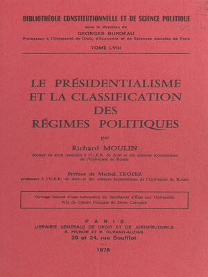 cover image of Le Présidentialisme et la classification des régimes politiques